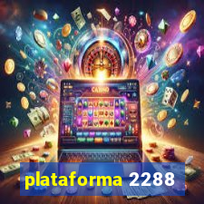 plataforma 2288